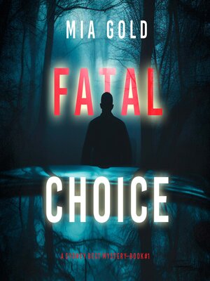 Fatal Choice - Audiobook